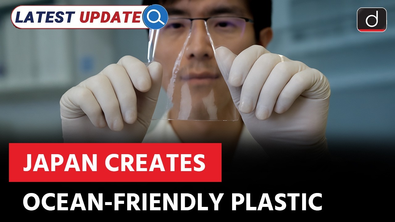 Breakthrough in Plastic Technology | Japan | Latest Update | Drishti IAS English