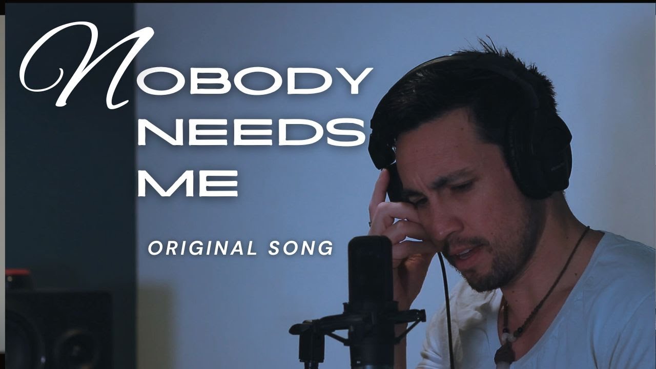 Nobody Needs Me (Original Song by Chester See)