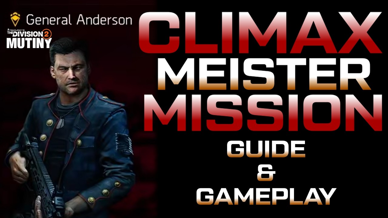 DIVISION 2 - GENERAL ANDERSON MEISTER CLIMAX MISSION - GAMEPLAY & GUIDE - PS5 - DEUTSCH
