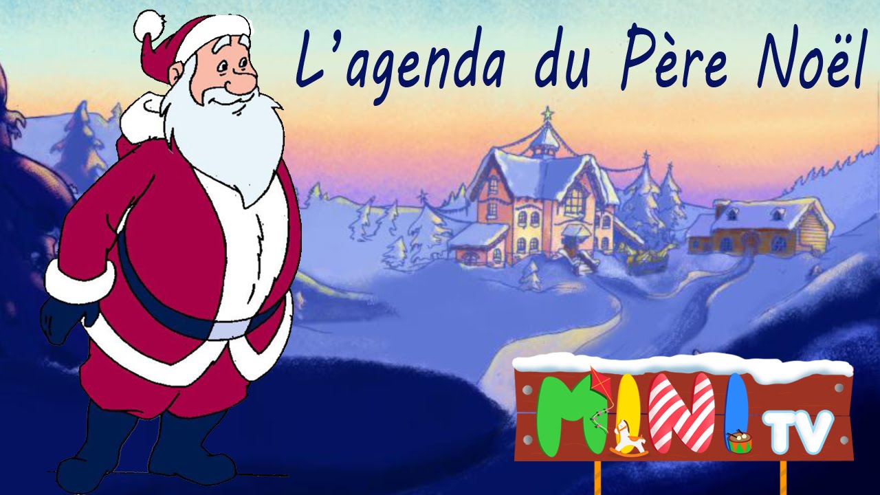 L'agenda du P&egrave;re No&euml;l | Dessin anim&eacute; sp&eacute;cial No&euml;l (HD)