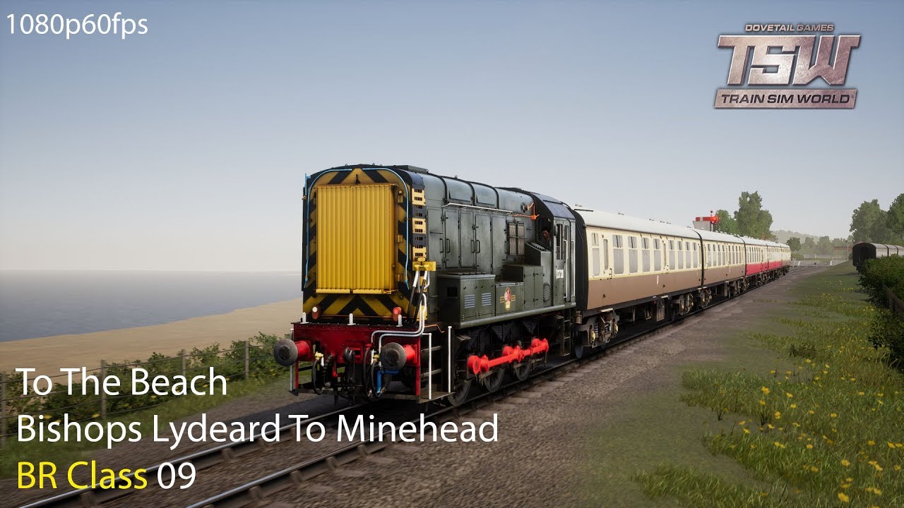 To The Beach  : West Somerset Railway : Train Sim World 1080p60fps