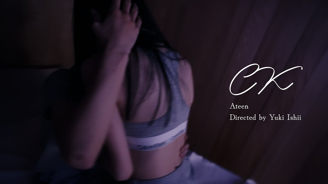 Ateen - CK (Official MV)