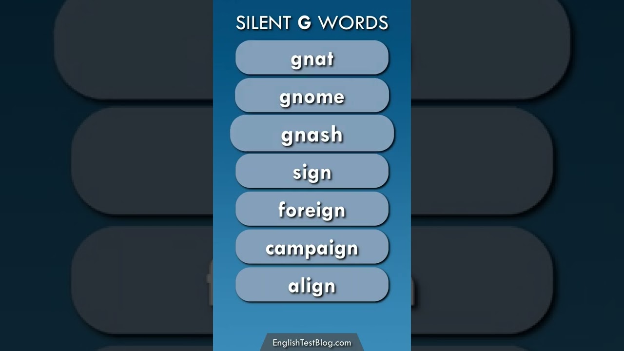SILENT G WORDS
