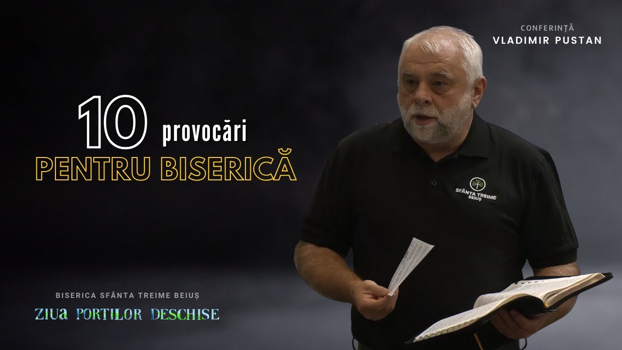 Vladimir Pustan | 10 provocări pentru Biserică | Ciresarii TV | 30.08.2025 | BST Beiuș