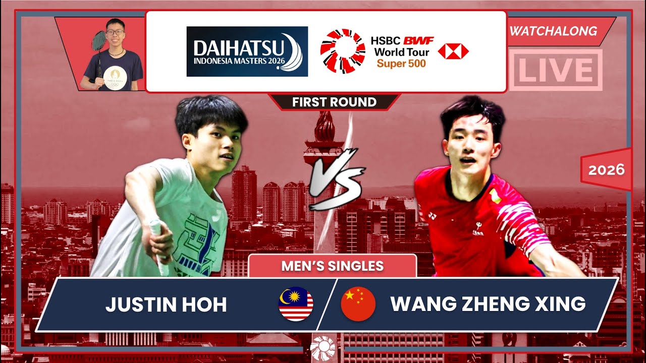 JUSTIN HOH 🇲🇾 vs. WANG ZHENG XING 🇨🇳 Indonesia Masters 2026 (MS) 1st Rd | Darence's Watchalong