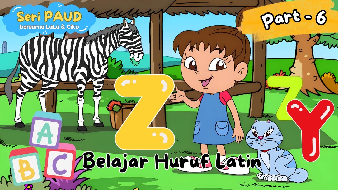BELAJAR HURUF LATIN Bersama Lala dan Ciko | Part 6 | Seri PAUD | Kastari Sentra