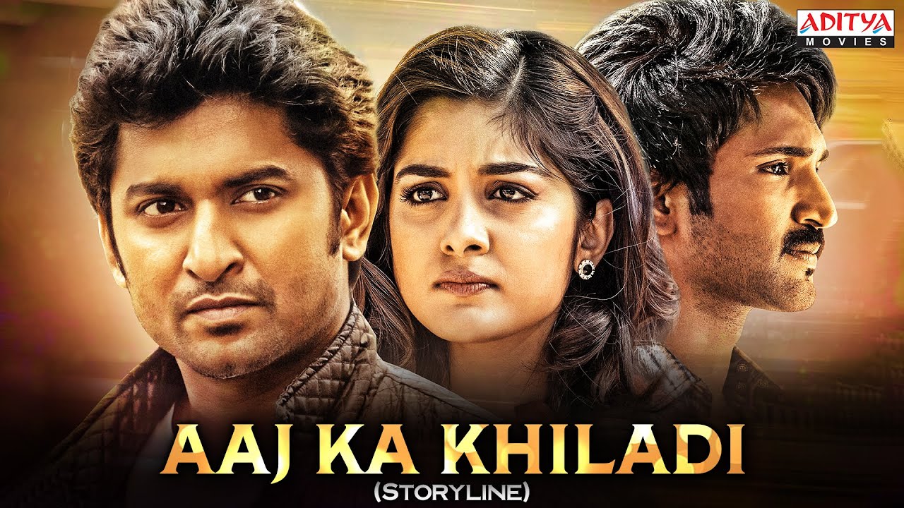 Aaj Ka Khiladi Hindi Dubbed Movie | Nani | Nivetha Thomas | Aadi Pinisetty | Aditya Movies