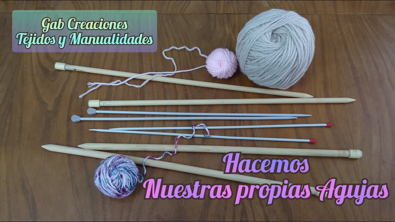 Cómo hacer tus propias Agujas de Madera .? Con algunos tips y consejos. Paso a paso
