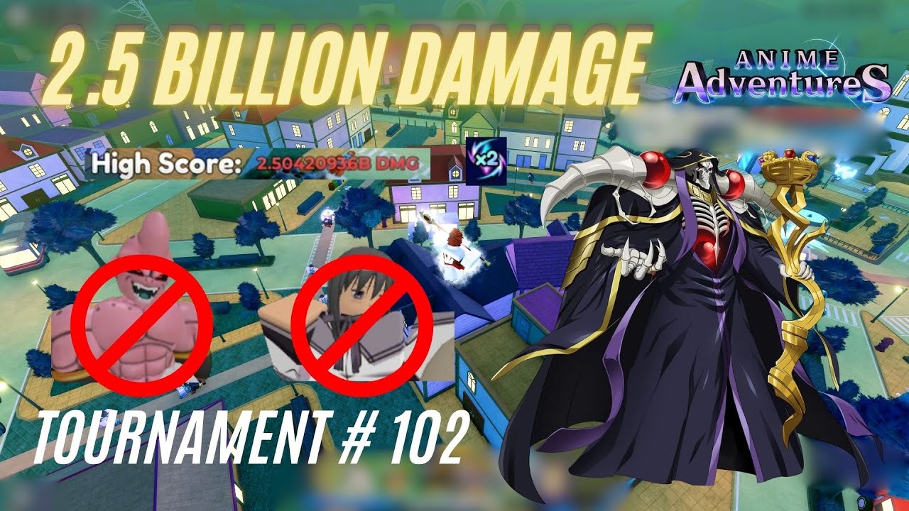 2.5B+ Damage Full Run (2x LB) | No Buu & Homura | Tournament 102 | Anime Adventures