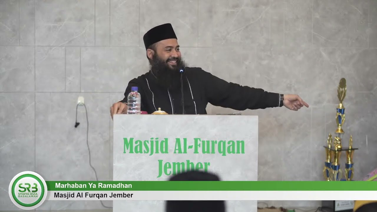 Marhaban Ya Ramadhan - Ustadz Dr Syafiq Riza Basalamah MA