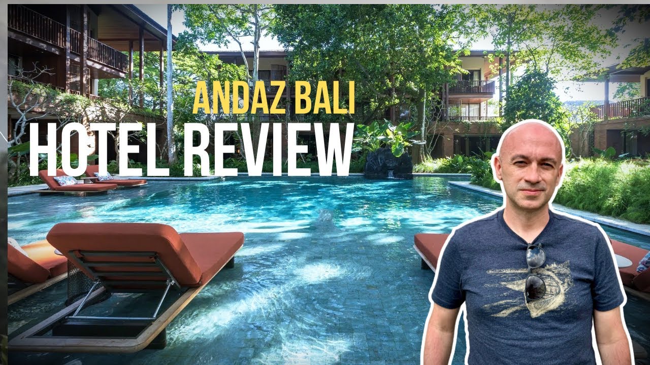 33. Обзор отеля Andaz Bali и многое другое