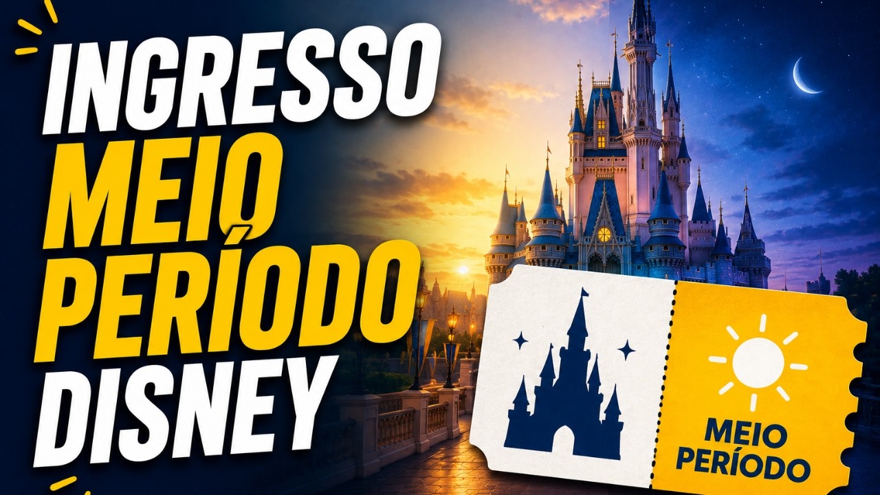 Ingresso DISNEY meio per&iacute;odo - pague mais barato pra entrar no parque mais tarde! Vale a pena?!