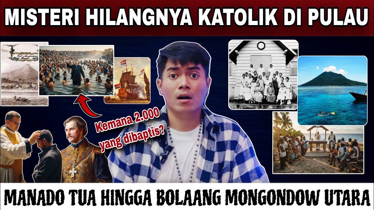 2000 orang yg dibaptis ke mana? Misteri HILANGnya KATOLIK di Pulau Manado Tua hingga Bolmong Utara‼️