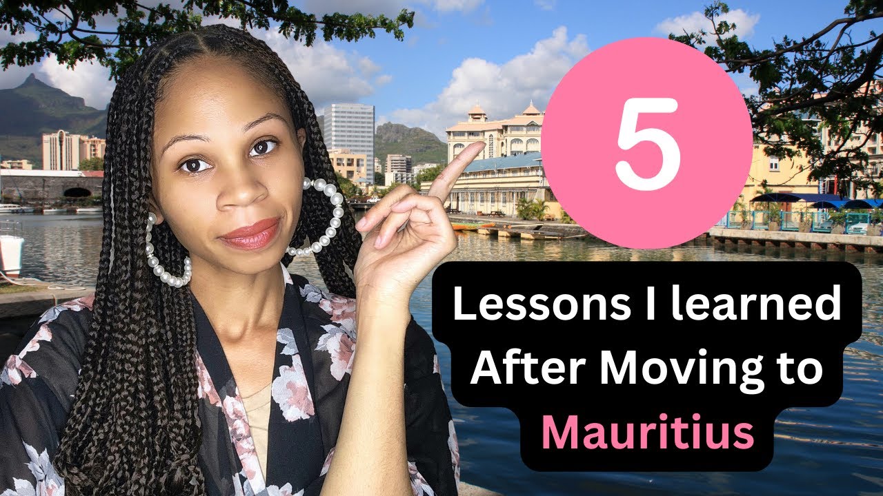5 Lessons Learned After Moving to Mauritius For 1 Year | Expat | Move Abroad