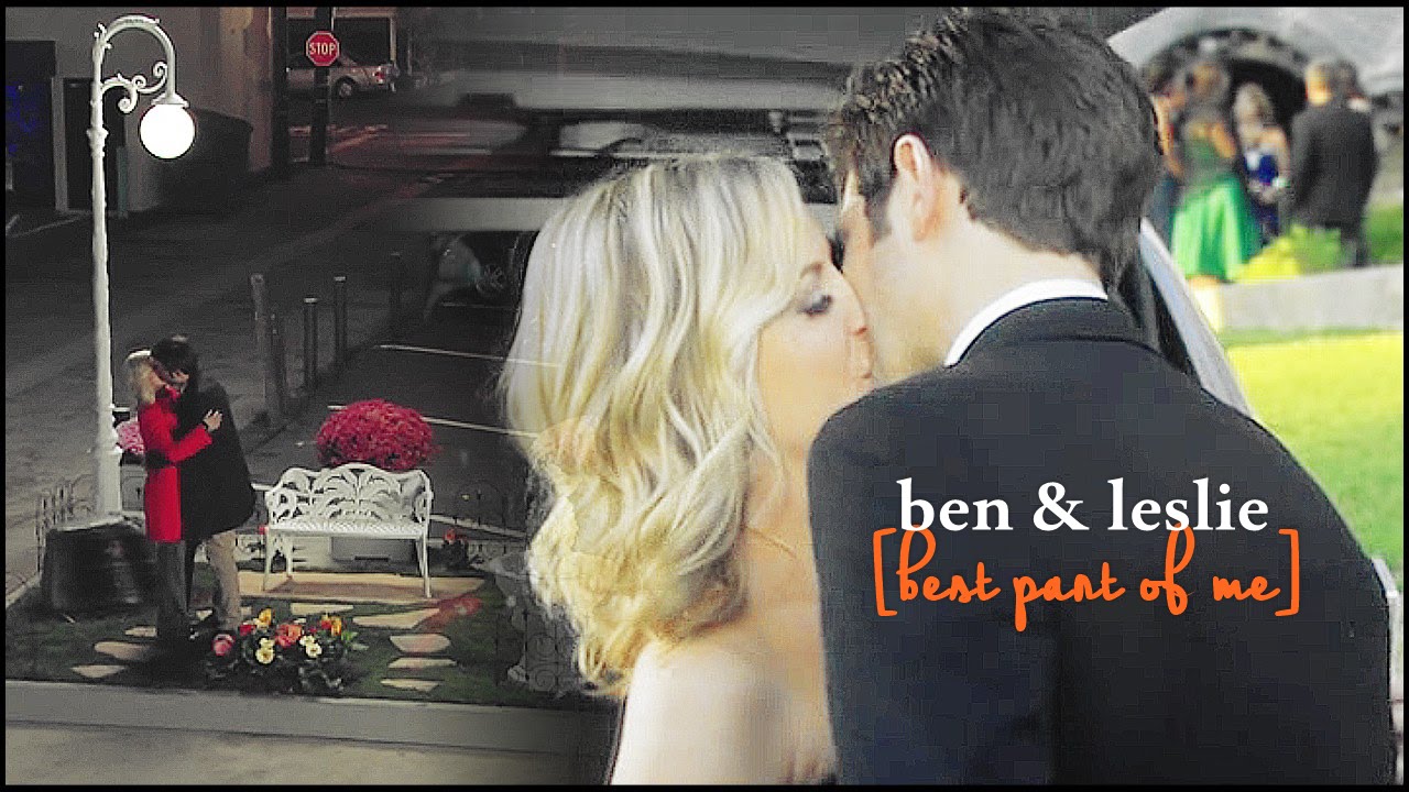 ben & leslie || best part of me