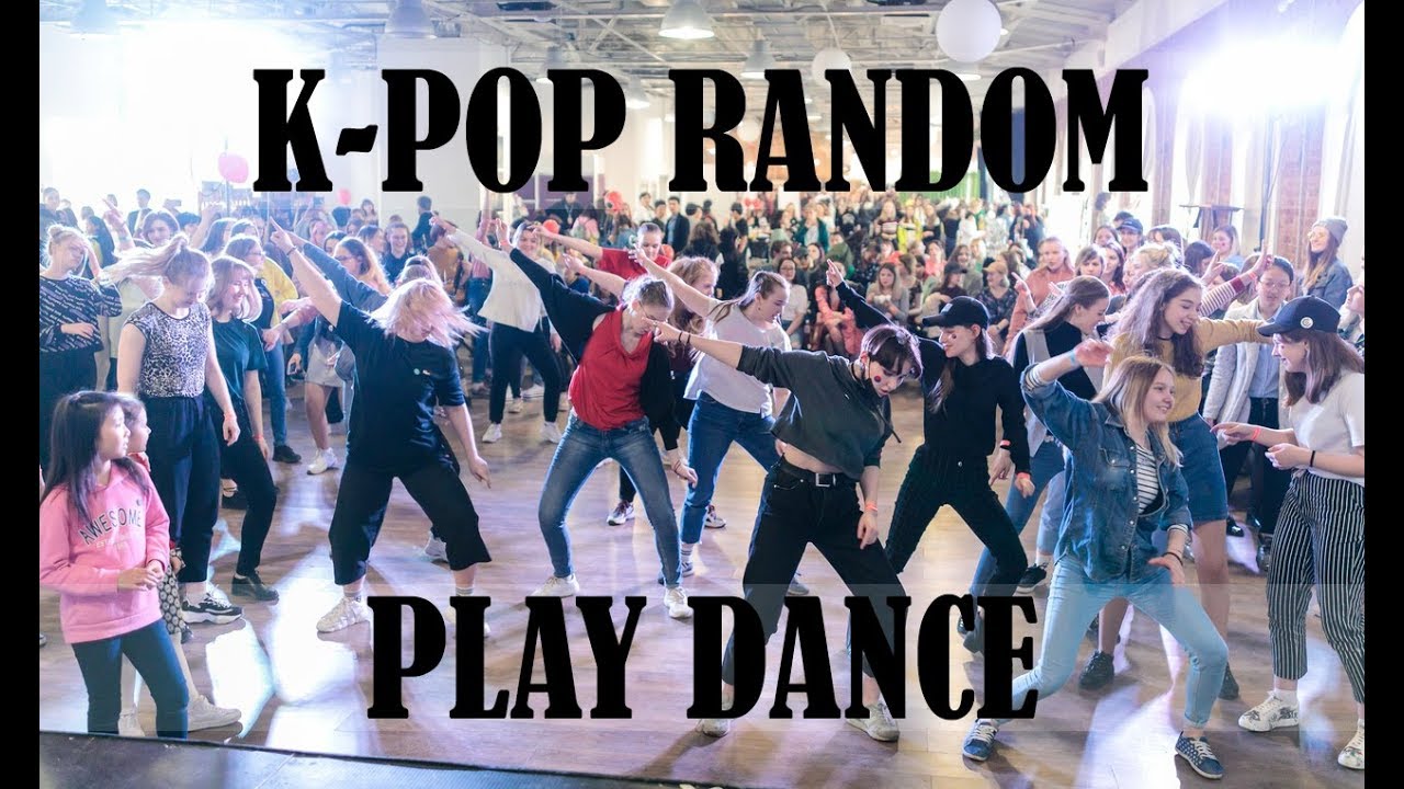 K-POP RANDOM PLAY DANCE 20.04.2019 [RUSSIA]