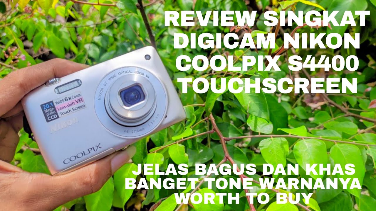 DIGICAM NIKON COOLPIX S4400 TOUCHSCREEN I 20 MEGAPIXEL I REVIEW SINGKAT I SECOND I MASIH LAYAK PAKAI