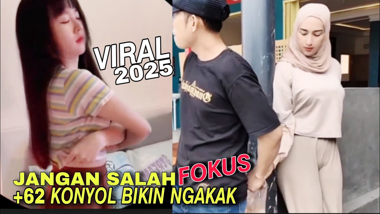 JANGAN SALAH FOKUS‼️ +62 KONYOL KOCAK LUCU  VIRAL 2025 ‼️KUMPULAN VIDEO LUCU
