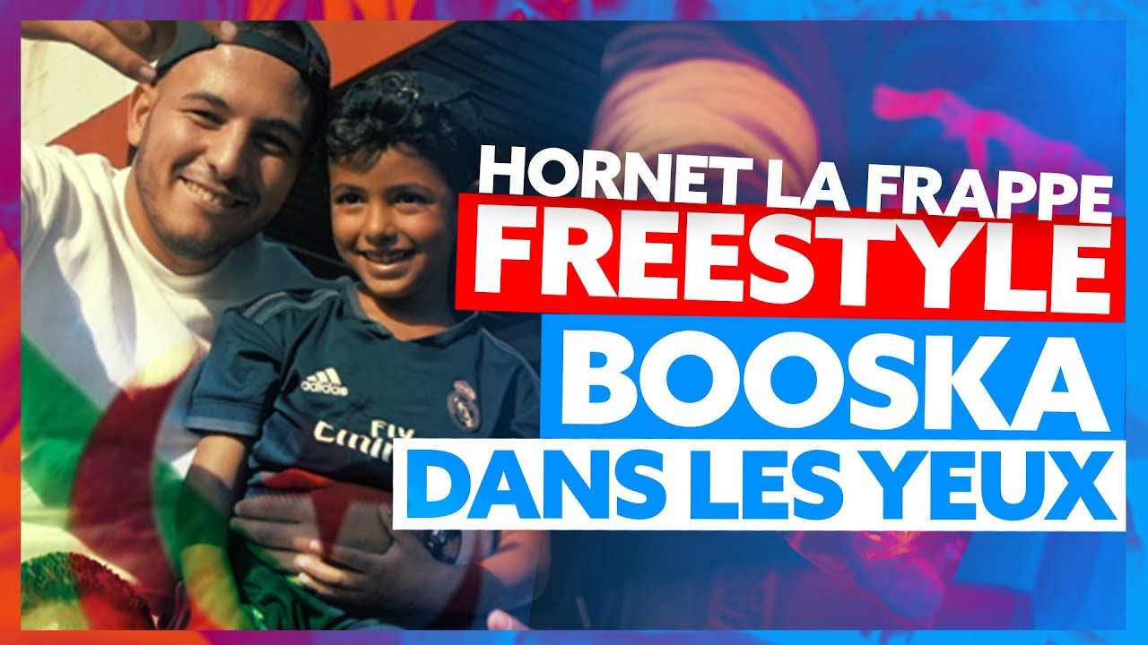 Hornet La Frappe | Freestyle Booska Dans Les Yeux