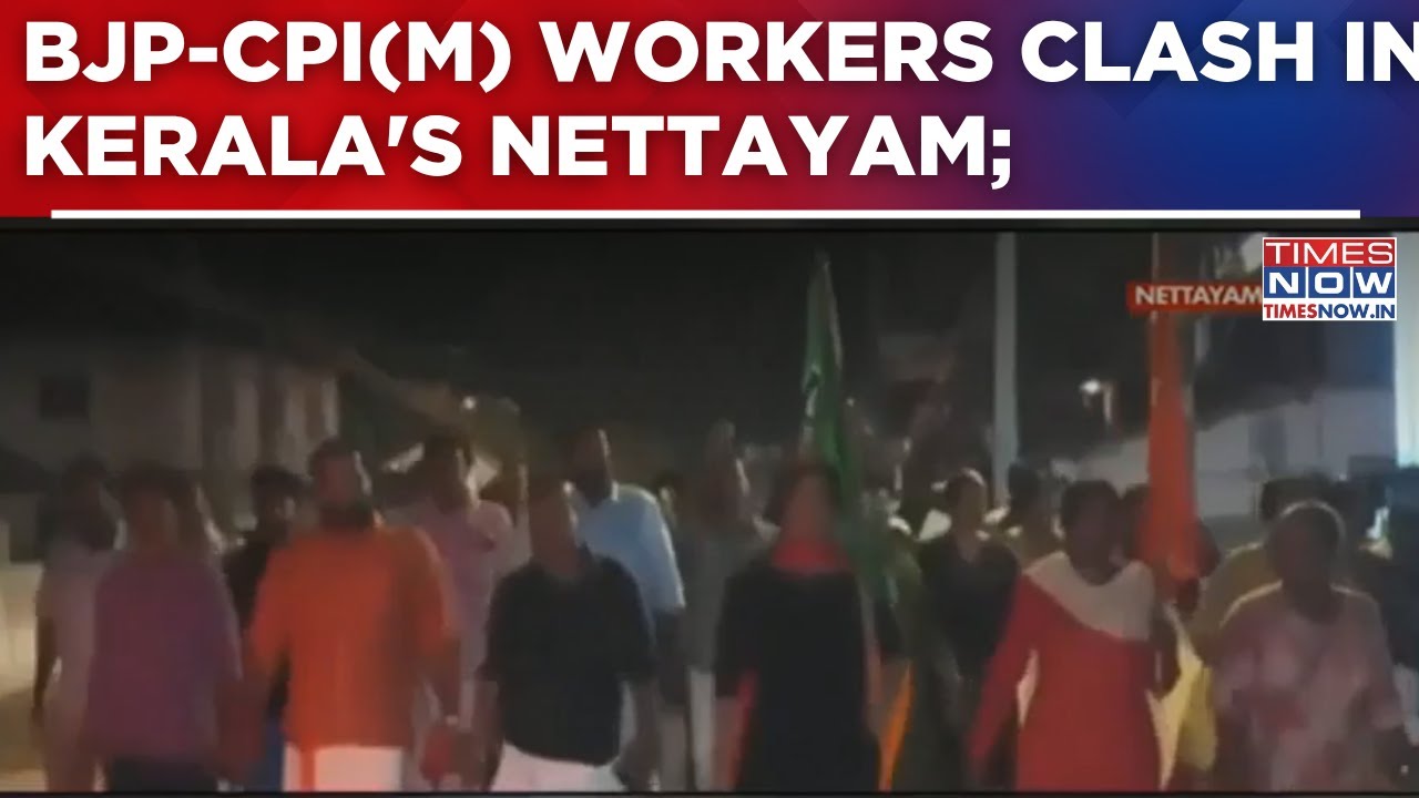 BJP-CPI(M) workers Clash In Kerala's Nettayam; Lathi charge Used To Disperse Crowds | Breaking News