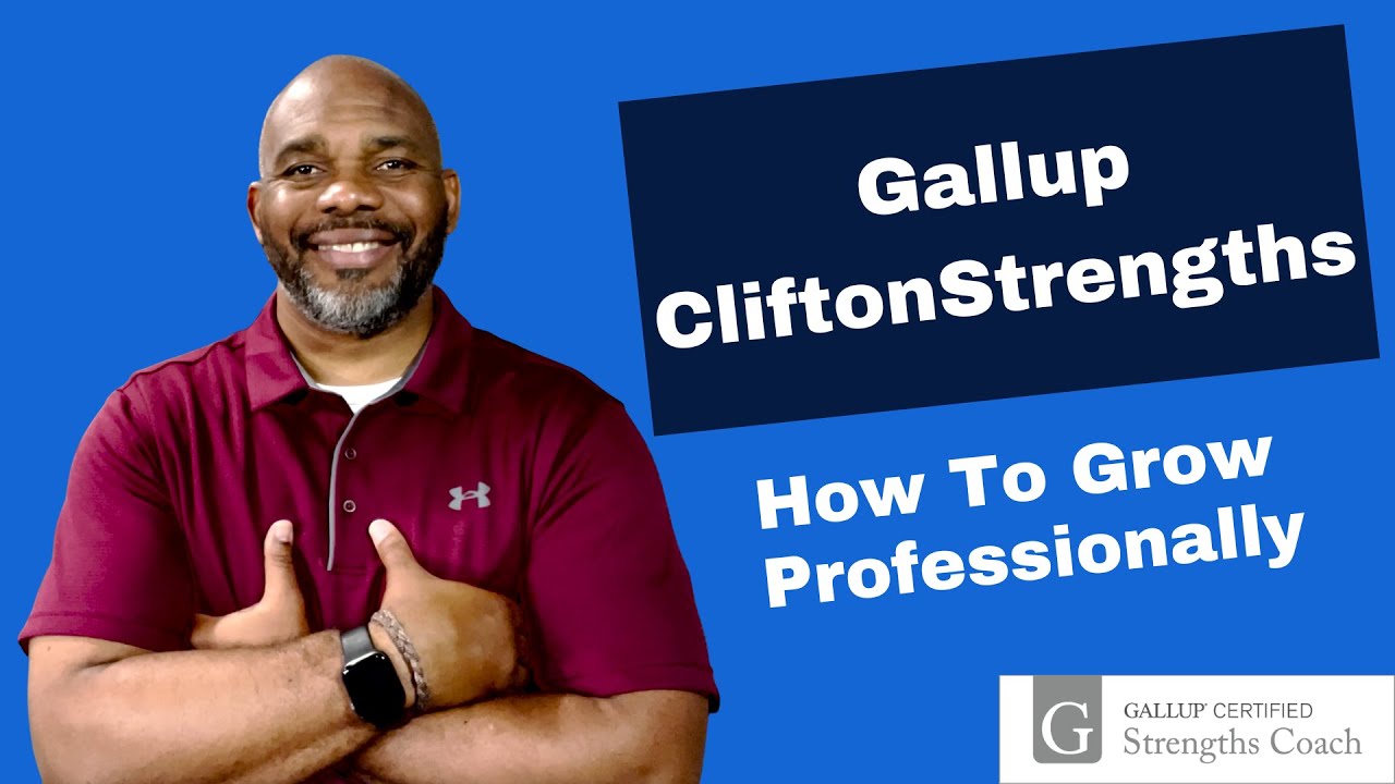How to Use Gallup Cliftonstrengths Online Assessment for Professional Development