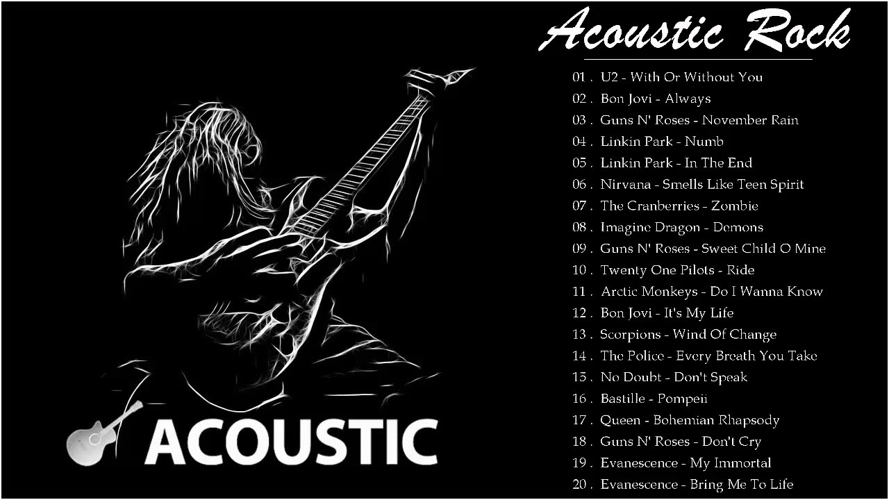 Best Acoustic Rock Songs - Top Classic Rock Acoustic Rock Songs All Time