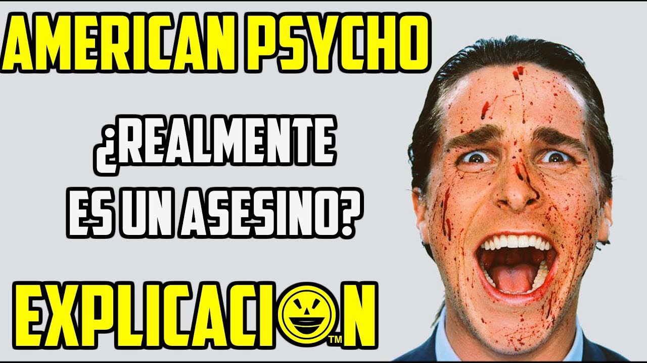 American Psycho | Análisis y Explicación | Psicópata Americano Final explicado | Película explicada