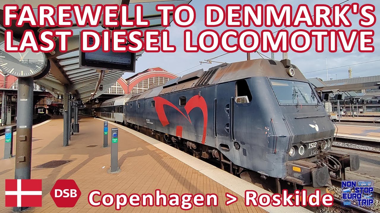 FAREWELL TO DENMARK'S LAST DIESEL LOCOMOTIVE: DSB 'ME' CLASS REVIEW FROM COPENHAGEN TO ROSKILDE
