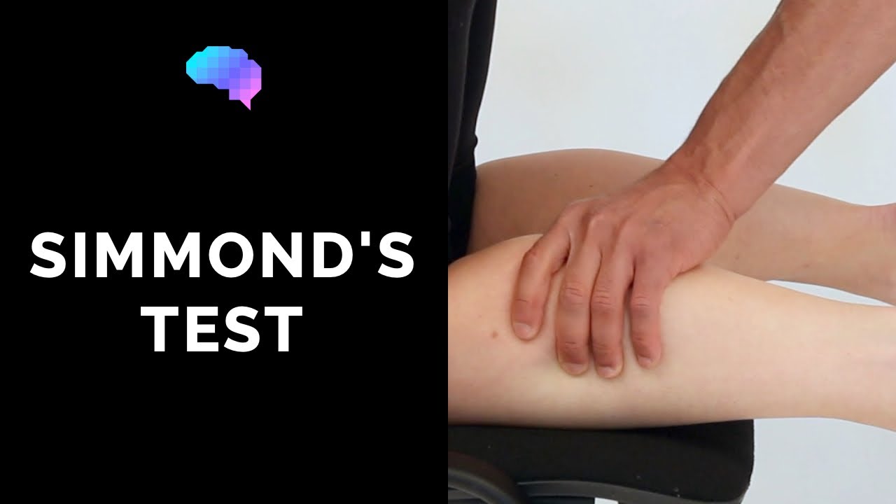 Simmond's Test - OSCE Guide | Clip | UKMLA | CPSA | PLAB 2