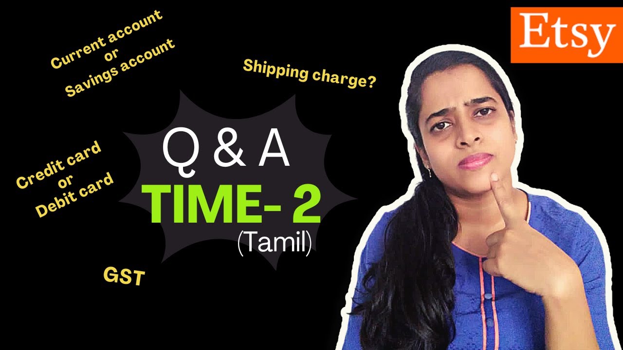 Etsy doubts- Viewers questions answered (in Tamil)