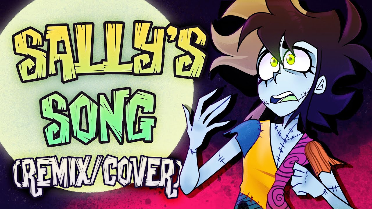 Sally's Song - The Nightmare Before Christmas   【Cover/Remix by KittenSneeze ft. 