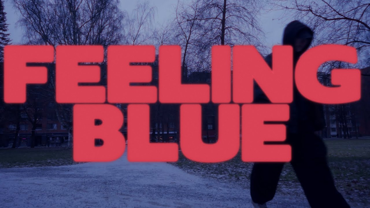 Feeling Blue