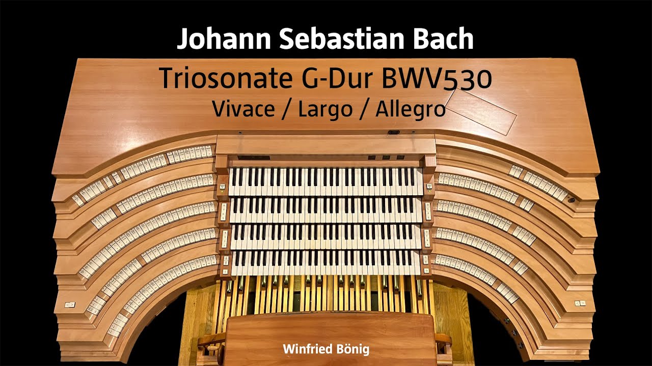 Johann Sebastian Bach: Triosonate G-Dur BWV530