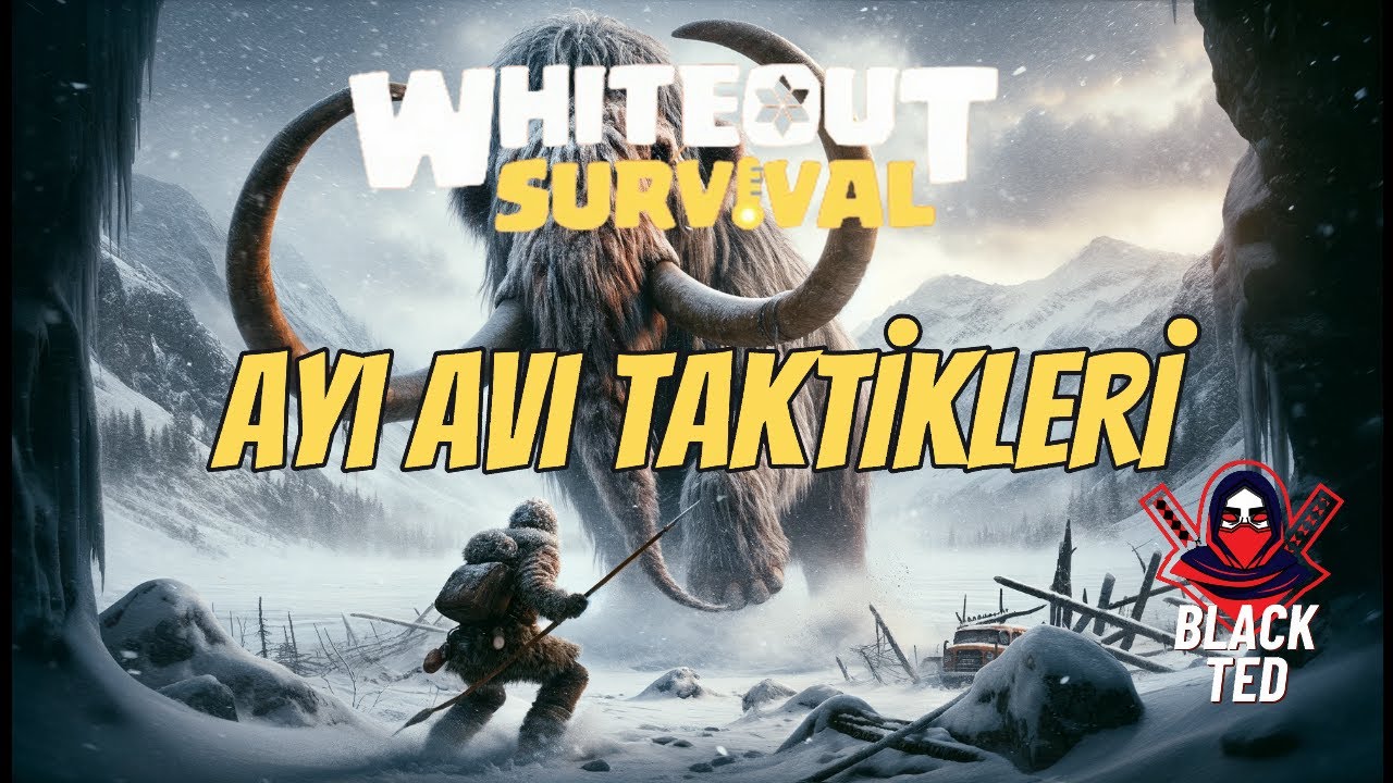 Ayı Avı Taktikleri - WHİTEOUT SURVİVAL