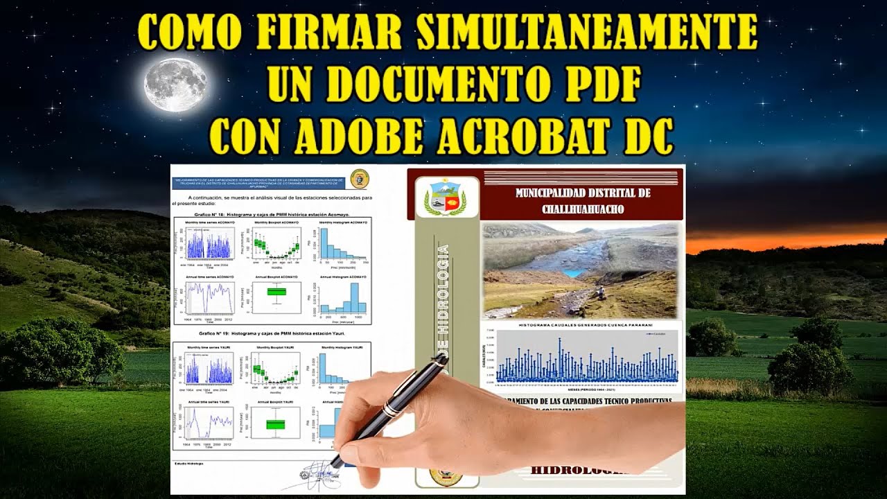FIRMAR SIMULTÁNEAMENTE EN LA TOTALIDAD DE UN DOCUMENTO PDF CON ADOBE ACROBAT DC