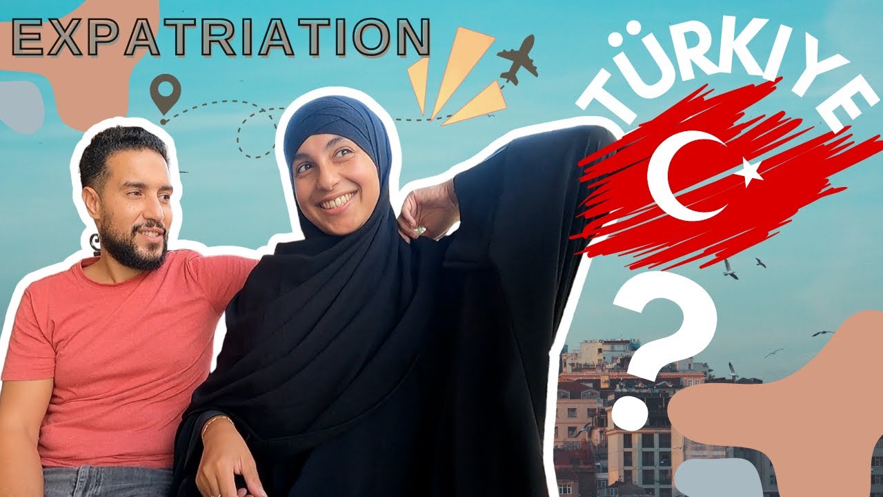 🇹🇷 Déménager en Turquie : les raisons qui nous ont poussées à l'expatriation ! ✈️