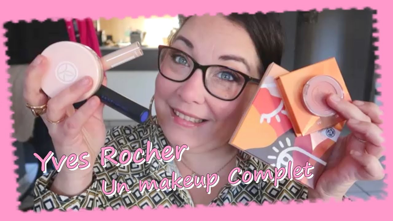 Yves rocher ... Un makeup complet ... Top  ou Flop ?