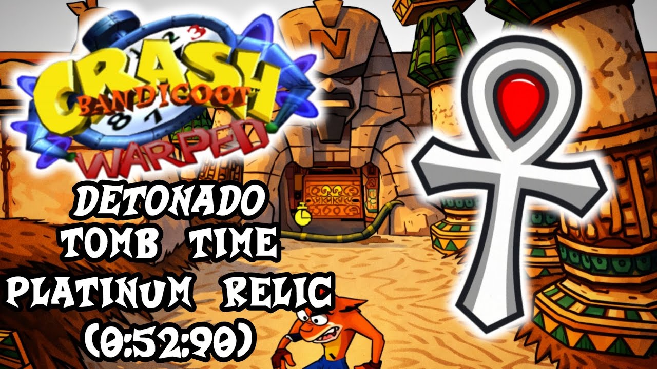 TOMB TIME - PLATINUM RELIC - CRASH BANDICOOT 3 WARPED (105%) (0:52:90) #viral #foryou #fyp 