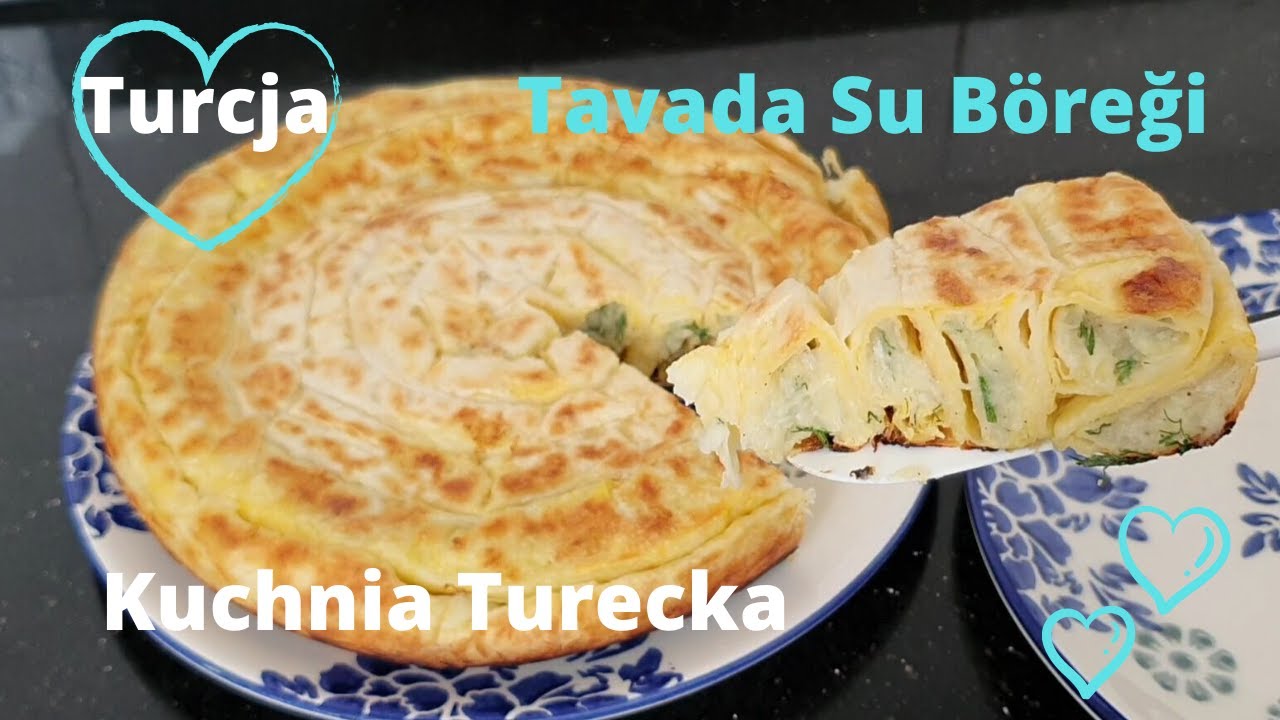 Turcja. Mersin. Kuchnia turecka. Yalancı Tavada Su Böreği.