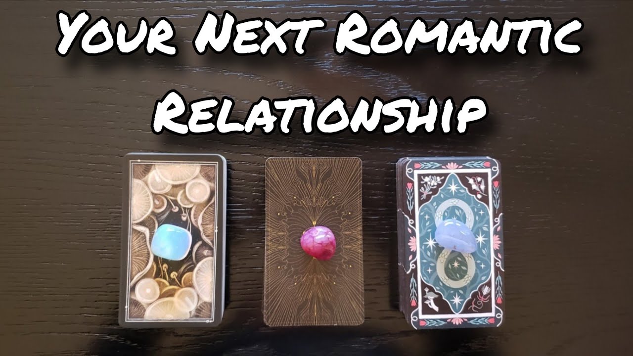 ♥️💕 Your Next Romantic Partner ❤💞 | Pick A Card Love Reading 