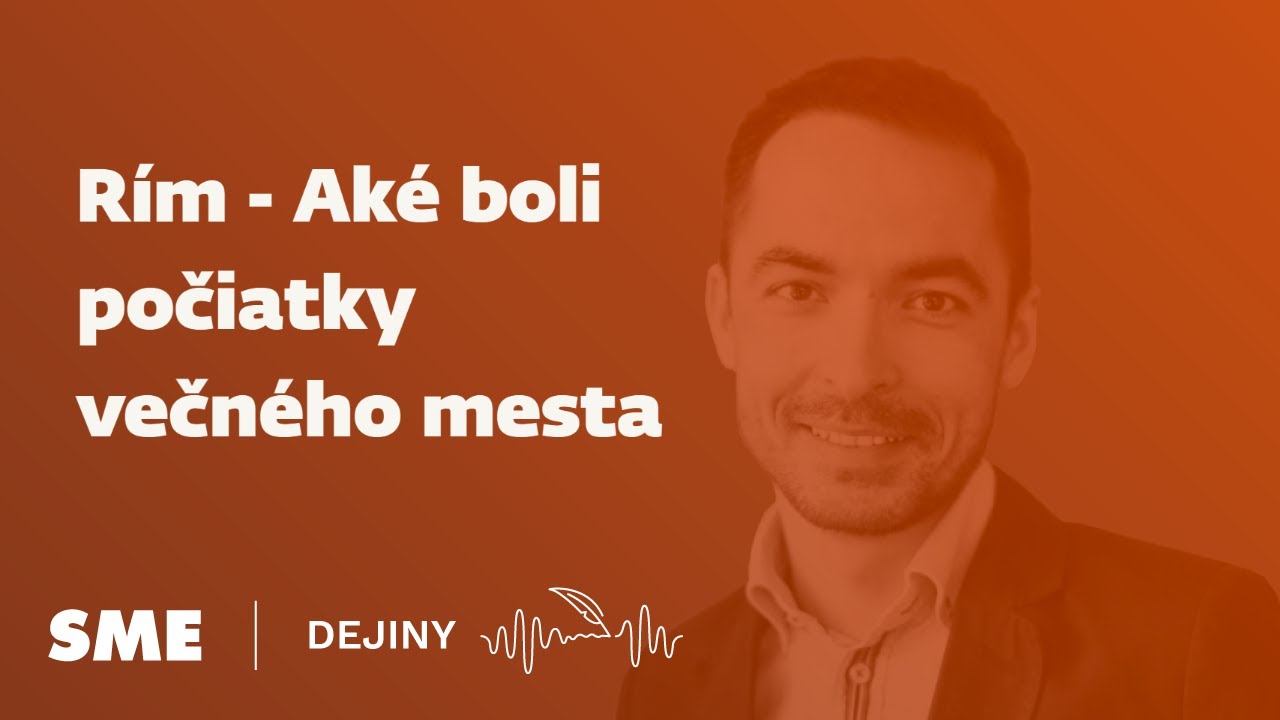 R&iacute;m - Ak&eacute; boli počiatky večn&eacute;ho mesta (podcast Dejiny)
