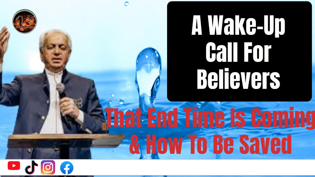 A Wake-Up Call For Believers That End Time Is Coming & How To Be Saved  Benny Hinn