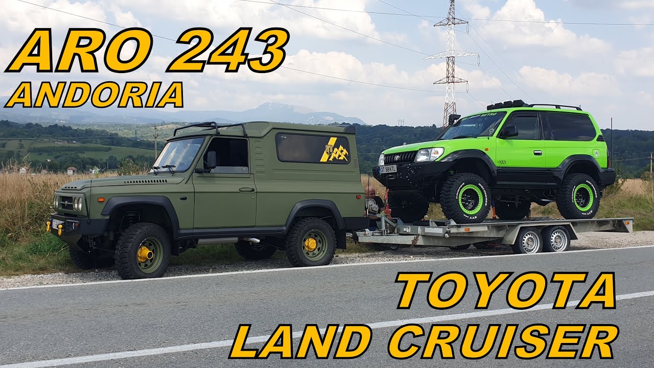 Care PE care CARA ?! ARO 243 vs TOYOTA LAND CRUISER