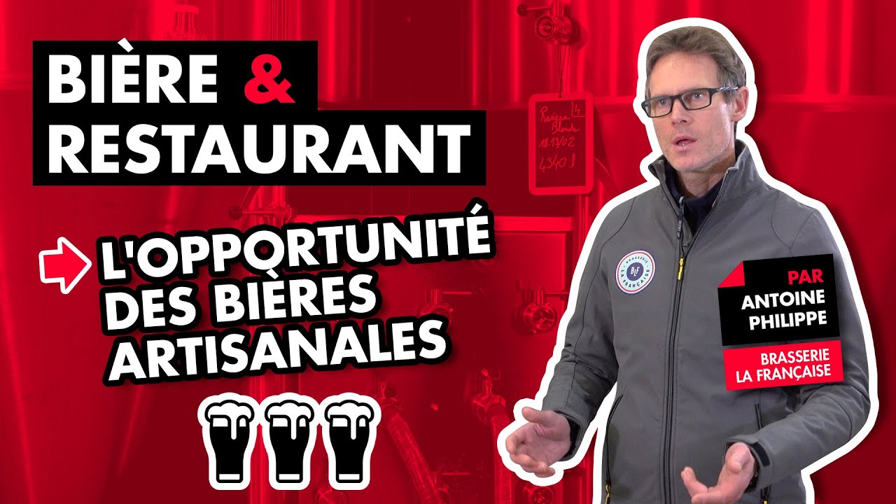Bière & Restaurant : l'opportunité de la bière artisanale
