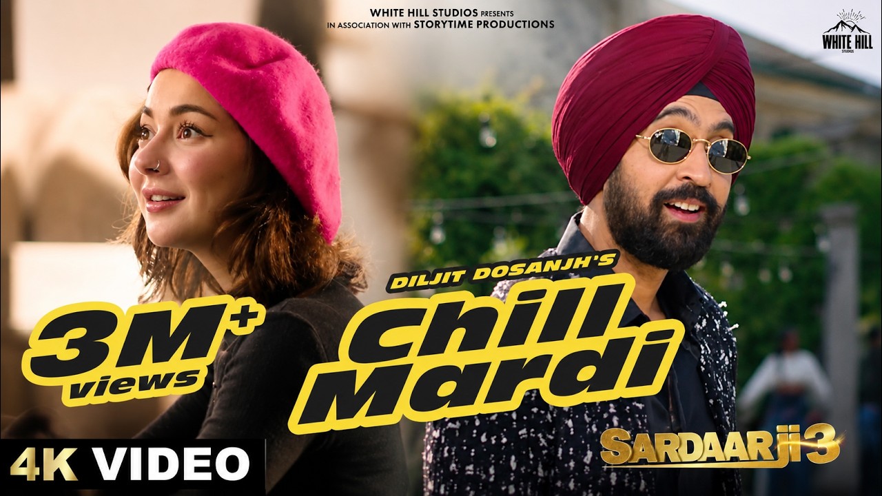 DILJIT DOSANJH : CHILL MARDI (Official Video) Jaani | Bunny | Sardaar Ji 3 Songs | In Cinemas Now