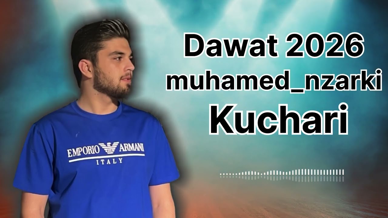 dawat kuchari 2026(muhamed deshti)