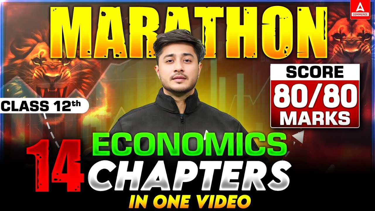 Class 12 Economics MAHA MARATHON | Complete Economics in One Go | Amaan Sir