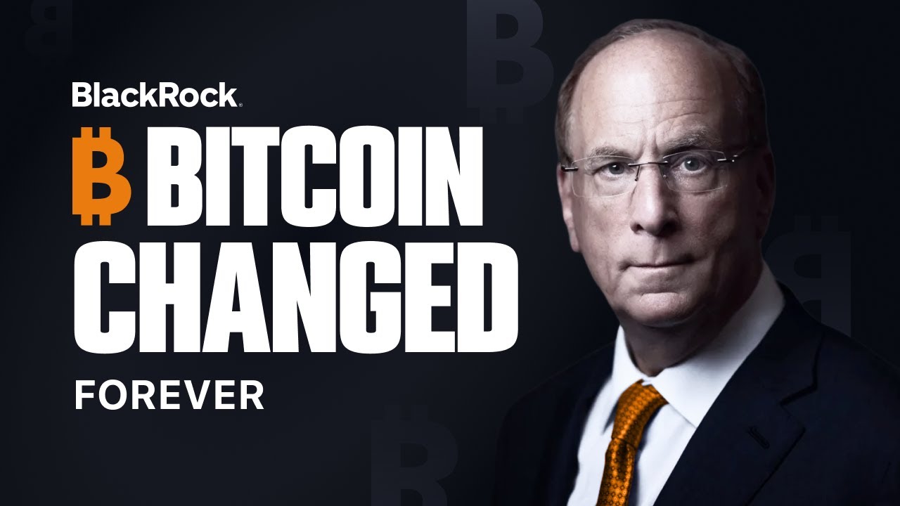 BlackRock Bottom Line: Larry Fink Just Changed Bitcoin Forever!