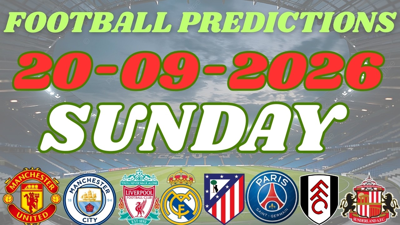 SUNDAY SAFE BETTING PICKS [20/09/2026] | Today's Football Prediction to Stake and Win #prediction