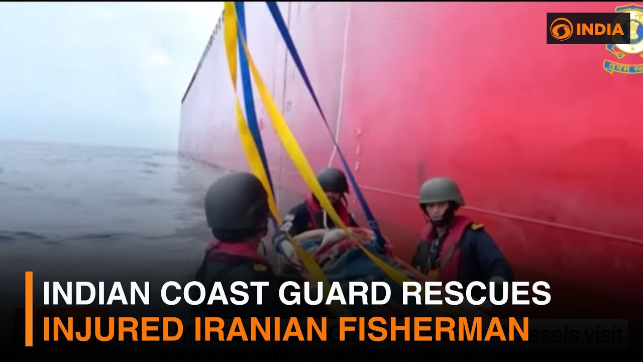Indian Coast Guard Rescues Injured Iranian Fisherman | DD India
